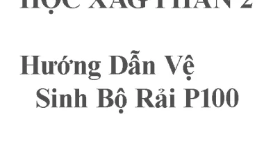 Phần 2: Hướng Dẫn Vệ Sinh Bộ Rải Của XAG P100